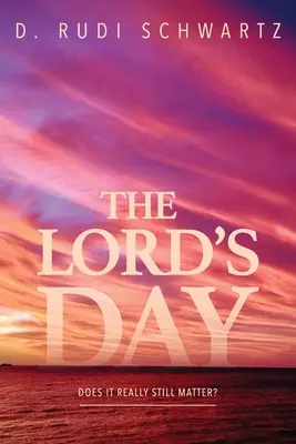 El día del Señor - The Lord's Day