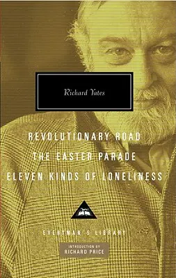 Revolutionary Road, el desfile de Pascua, Once tipos de soledad - Revolutionary Road, the Easter Parade, Eleven Kinds of Loneliness