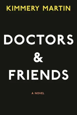 Médicos y amigos - Doctors and Friends