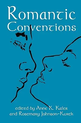 Convenciones románticas - Romantic Conventions