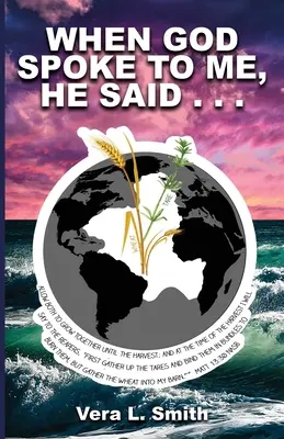 Cuando Dios me habló, me dijo... - When God Spoke to Me, He Said...