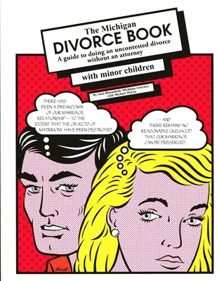 El libro del divorcio de Michigan con hijos menores de edad - The Michigan Divorce Book with Minor Children