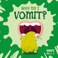 ¿Por qué vomito? - Why Do I Vomit?