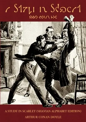 Estudio en escarlata (edición en alfabeto shaviano) - A Study in Scarlet (Shavian alphabet edition)