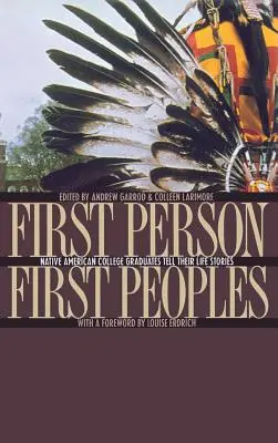 Primera persona, primeros pueblos - First Person, First Peoples