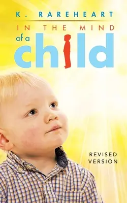 En la mente de un niño: Libro 1 - In the Mind of a Child: Book 1