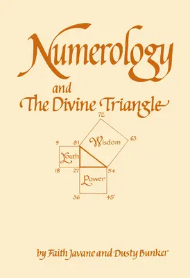 Numerología y el Triángulo Divino - Numerology and the Divine Triangle