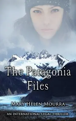 Los Archivos Patagonia - The Patagonia Files