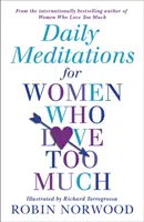 Meditaciones diarias para mujeres que aman demasiado - Daily Meditations For Women Who Love Too Much
