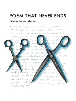 Poema que nunca termina - Poem That Never Ends