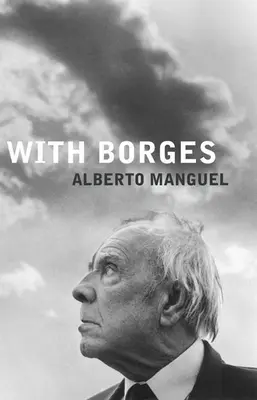 Con Borges - With Borges