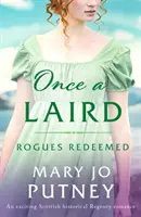 Once a Laird - Un apasionante romance histórico escocés de Regencia - Once a Laird - An exciting Scottish historical Regency romance