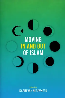 Entrar y salir del Islam - Moving in and Out of Islam