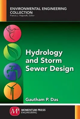 Hidrología y diseño de alcantarillados pluviales - Hydrology and Storm Sewer Design