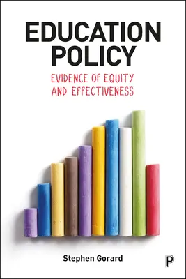 Política educativa: Pruebas de equidad y eficacia - Education Policy: Evidence of Equity and Effectiveness