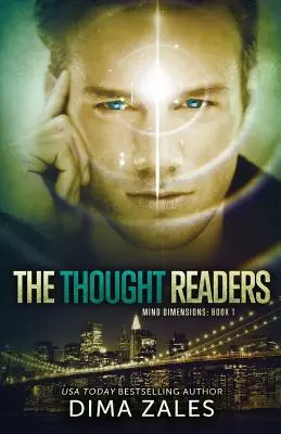 Los Lectores del Pensamiento (Dimensiones de la Mente Libro 1) - The Thought Readers (Mind Dimensions Book 1)