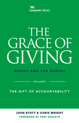 La gracia de dar: El dinero y el Evangelio - The Grace of Giving: Money and the Gospel
