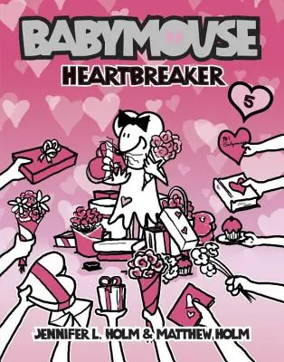 Babymouse #5: Rompecorazones - Babymouse #5: Heartbreaker