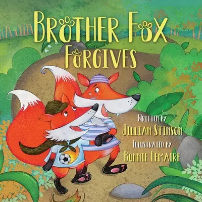 El hermano Fox perdona - Brother Fox Forgives