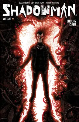 Shadowman Libro 1 - Shadowman Book 1