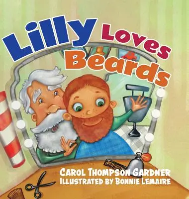 Lilly ama las barbas - Lilly Loves Beards