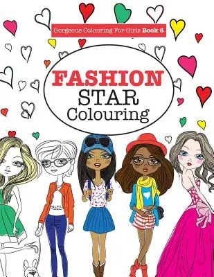 Dibujos para colorear de Niñas - Fashion Star - Gorgeous Colouring for Girls - Fashion Star