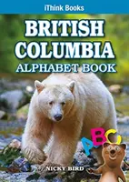 Abecedario de Columbia Británica - British Columbia Alphabet Book