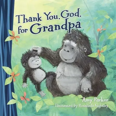 Gracias, Dios, por el abuelo (mini edición) - Thank You, God, for Grandpa (Mini Edition)