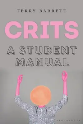 Crits: Manual del estudiante - Crits: A Student Manual