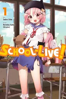 Escuela en directo, Vol. 1 - School-Live!, Vol. 1