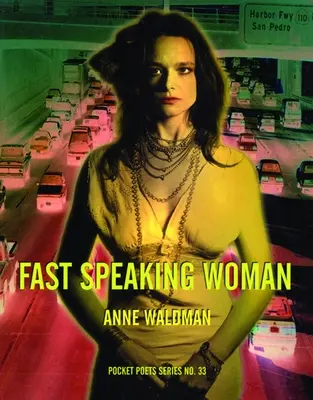 Mujer que habla rápido: Cantos y ensayos - Fast Speaking Woman: Chants and Essays