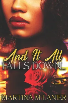 Y todo se derrumba - And It All Falls Down