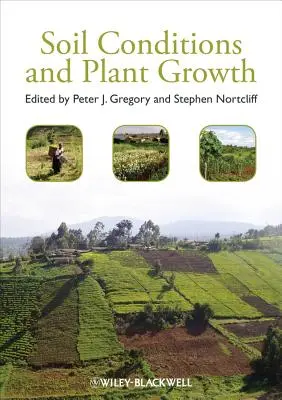 Condiciones del suelo y crecimiento de las plantas - Soil Conditions and Plant Growth