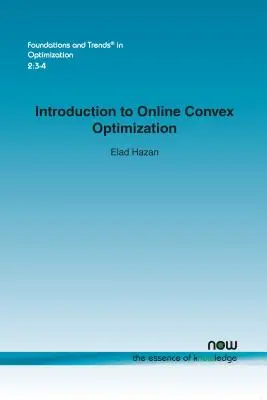 Introducción a la optimización convexa en línea - Introduction to Online Convex Optimization