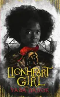 La chica Corazón de León - Lionheart Girl