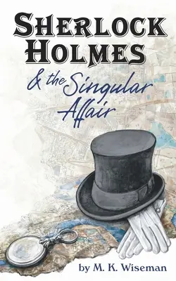 Sherlock Holmes y el caso singular - Sherlock Holmes & the Singular Affair