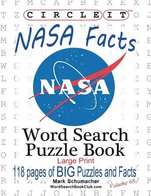 Enciérralo, Datos sobre la NASA, Letra grande, Sopa de letras, Libro de rompecabezas - Circle It, NASA Facts, Large Print, Word Search, Puzzle Book