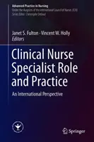 El papel y la práctica del especialista en enfermería clínica: Una perspectiva internacional - Clinical Nurse Specialist Role and Practice: An International Perspective