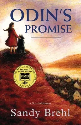 La promesa de Odín: Una novela de Noruega - Odin's Promise: A Novel of Norway