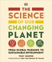La ciencia de nuestro planeta cambiante: del calentamiento global al desarrollo sostenible - Science of our Changing Planet - From Global Warming to Sustainable Development