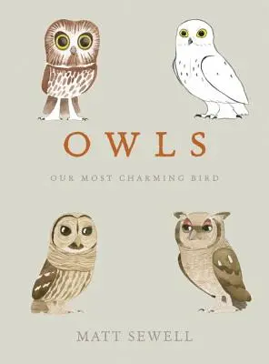 Búhos: Nuestro pájaro más encantador - Owls: Our Most Charming Bird