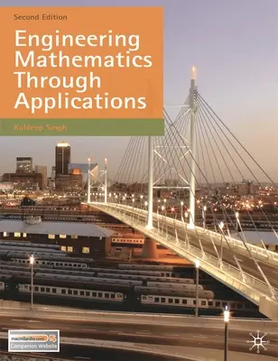 Matemáticas de ingeniería a través de aplicaciones - Engineering Mathematics Through Applications