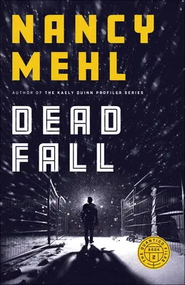 Dead Fall