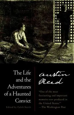 La vida y las aventuras de un convicto embrujado - The Life and the Adventures of a Haunted Convict