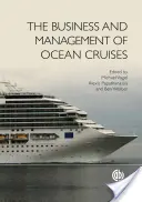 El negocio y la gestión de los cruceros oceánicos - The Business and Management of Ocean Cruises