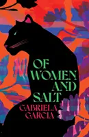 De mujeres y sal - Of Women and Salt