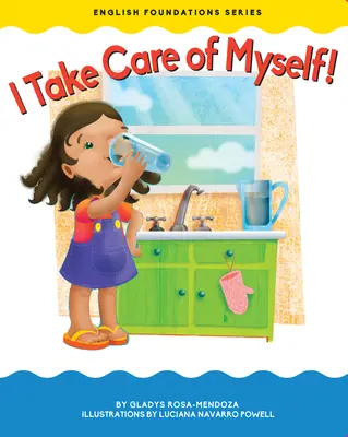 Yo me cuido - I Take Care of Myself!