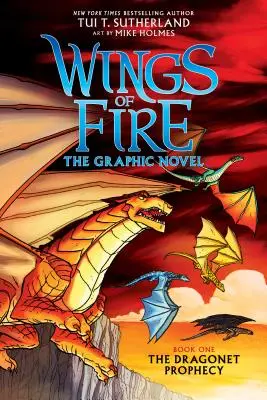 La profecía del dragón (Novela gráfica Wings of Fire nº 1): Un Libro Graphix, 1: La Novela Gráfica - The Dragonet Prophecy (Wings of Fire Graphic Novel #1): A Graphix Book, 1: The Graphic Novel