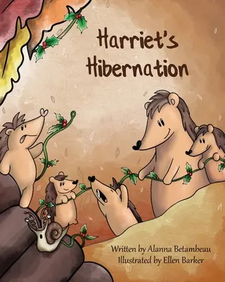 La hibernación de Harriet - Harriet's Hibernation