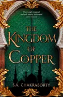 El reino del cobre - Kingdom of Copper